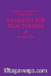 Anarşist Bir Film Teorisi