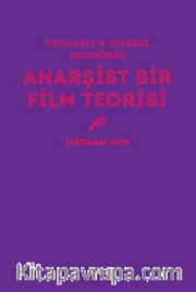 Anarşist Bir Film Teorisi