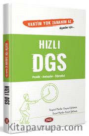 Vaktim Yok Zamanım Az Diyenler İçin Hızlı DGS