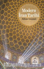 Modern İran Tarihi (Ciltli)