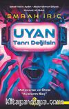 Uyan Tanrı Değilsin