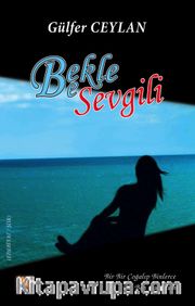 Bekle Be Sevgili