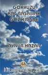 Gökyüzü Kaç Basamak Gözlerinde