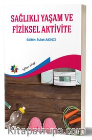 Sağlıklı Yaşam ve Fiziksel Aktivite