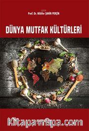 Dünya Mutfak Kültürleri