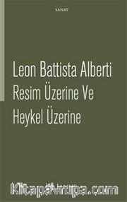 Resim Üzerine ve Heykel Üzerine