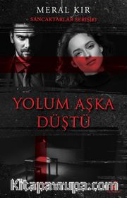 Yolum Aşka Düştü / Sancaktarlar Serisi 3