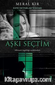 Aşkı Seçtim / Sancaktarlar Serisi 2