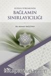 Kuran Yorumunda Bağlamın Sınırlayıcılığı