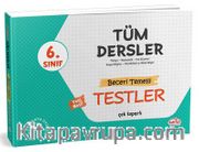 6. Sınıf Tüm Dersler Beceri Temelli Testler