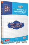 8. Sınıf VIP T.C. İnkılap Tarihi ve Atatürkçülük Hızlı Konu Anlatımı