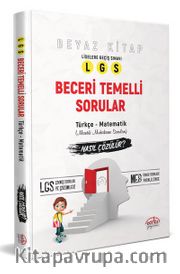 LGS Beceri Temelli Sorular Nasıl Çözülür? Beyaz Kitap