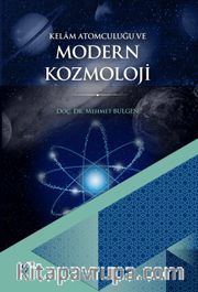 Kelam Atomculuğu ve Modern Kozmoloji
