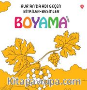 Kur’an’da Adı Geçen Bitkiler Besinler Boyama Kitabı