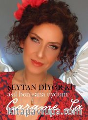 Şeytan Diyor ki Asıl Ben Sana Uydum