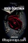 Bekir Öğretmen