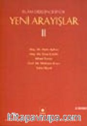 İslam Düşüncesinde Yeni Arayışlar II