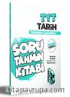 2022 TYT Tarih Konu Özetli ve Tamamı Çözümlü Soru Tahmin Kitabı