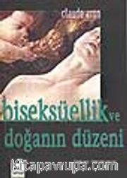 Biseksüellik ve Doğanın Düzeni
