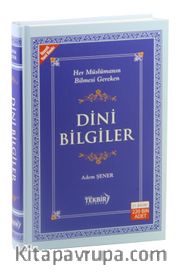 Her Müslümanın Bilmesi Gereken Dini Bilgiler (İthal Kağıt-Ciltli)