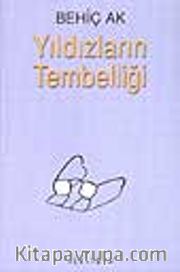Yıldızların Tembelliği