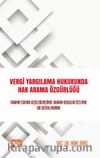 Vergi Yargılama Hukukunda Hak Arama Özgürlüğü