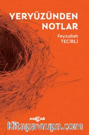 Yeryüzünden Notlar