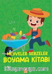 Meyveler Sebzeler Boyama Kitabı