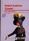 Robot Kadının Gizemi