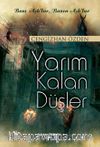 Yarım Kalan Düşler