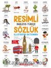 Resimli İngilizce - Türkçe Sözlük & İngilizce Türkçe – Türkçe İngilizce Resimlerle 1500 Kelime