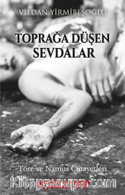 Toprağa Düşen Sevdalar