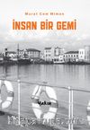 İnsan Bir Gemi