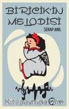 Biricik’in Melodisi