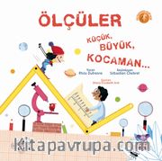 Ölçüler Küçük, Büyük, Kocaman