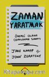 Zaman Yaratmak 