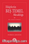 Ekiplerin Beş Temel Aksaklığı