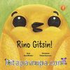 Rino Gitsin!