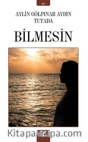 Bilmesin