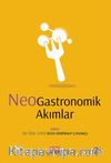 NeoGastronomik Akımlar