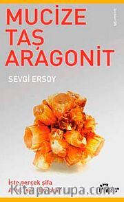 Mucize Taş Aragonit