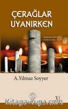 Çerağlar Uyanırken