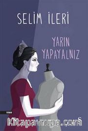 Yarın Yapayalnız