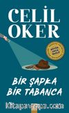 Bir Şapka Bir Tabanca