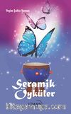 Seramik Öyküler