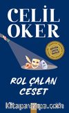 Rol Çalan Ceset