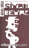 Siyah Beyaz