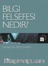 Bilgi Felsefesi Nedir?