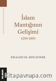 İslam Mantığının Gelişimi (1200-1800)