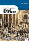 Basiret Gazetesi Penceresinden 93 Harbi’nde İstanbul’da Rumeli Göçmenleri
